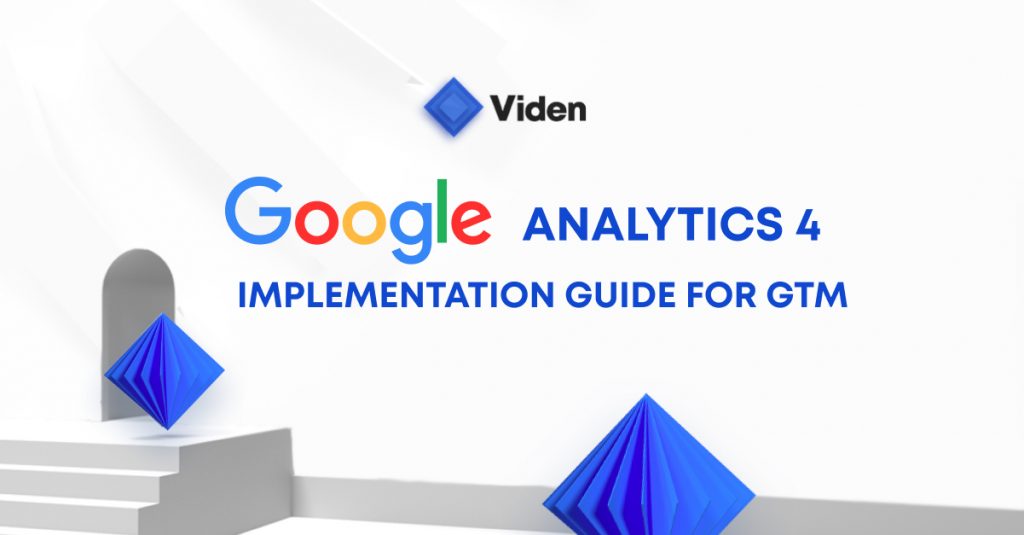 Google Analytics 4. Implementation Guide for GTM