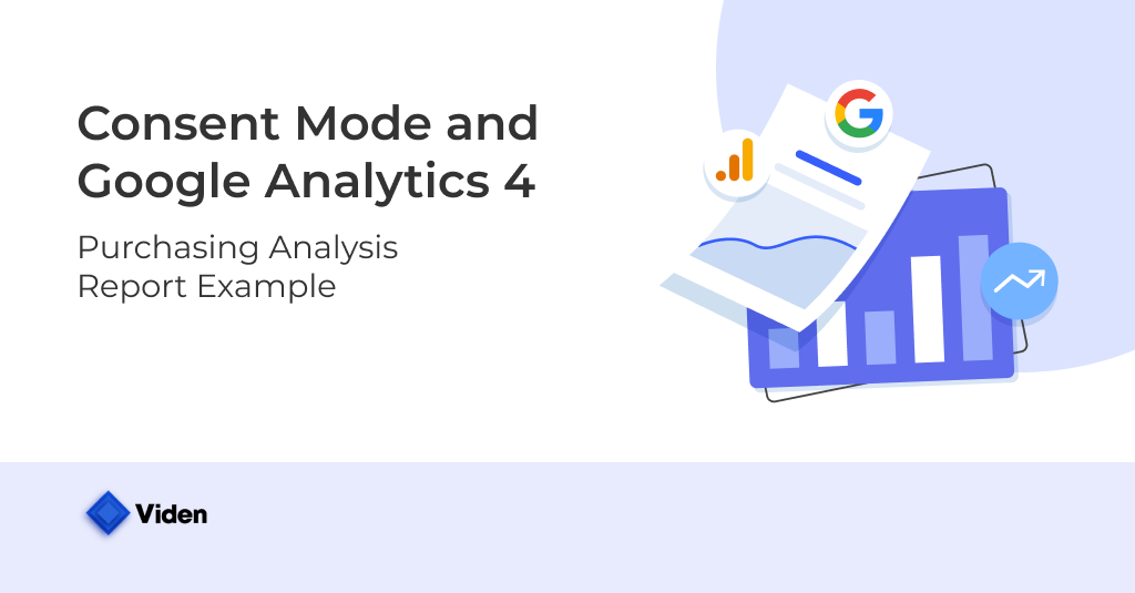 Google Analytics 4 and Consent Mode