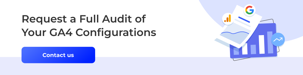 Full audit of GA4 configurations