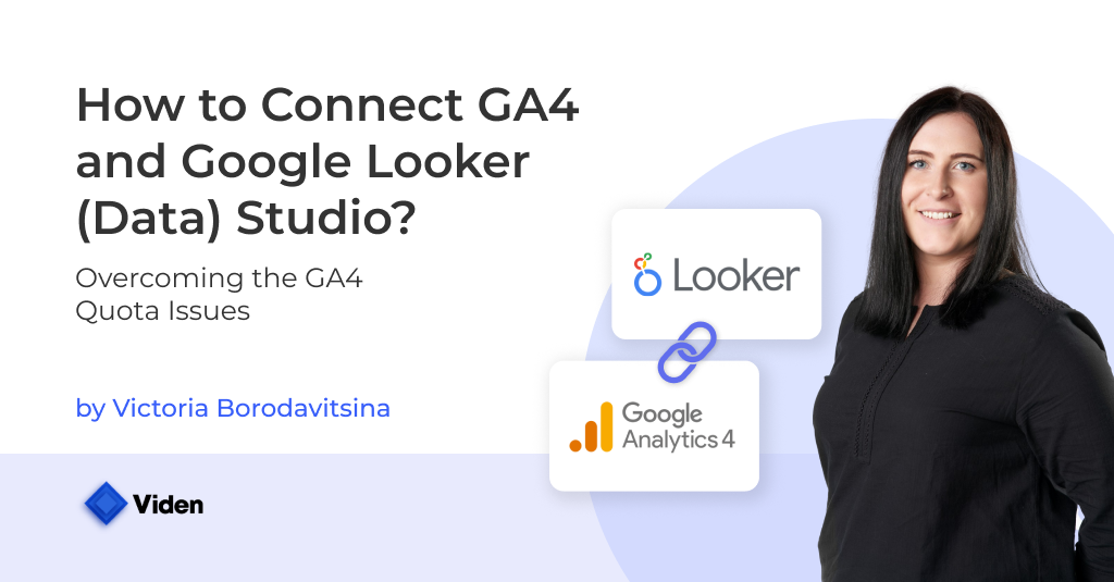 How To Connect Google Looker Studio and GA4?