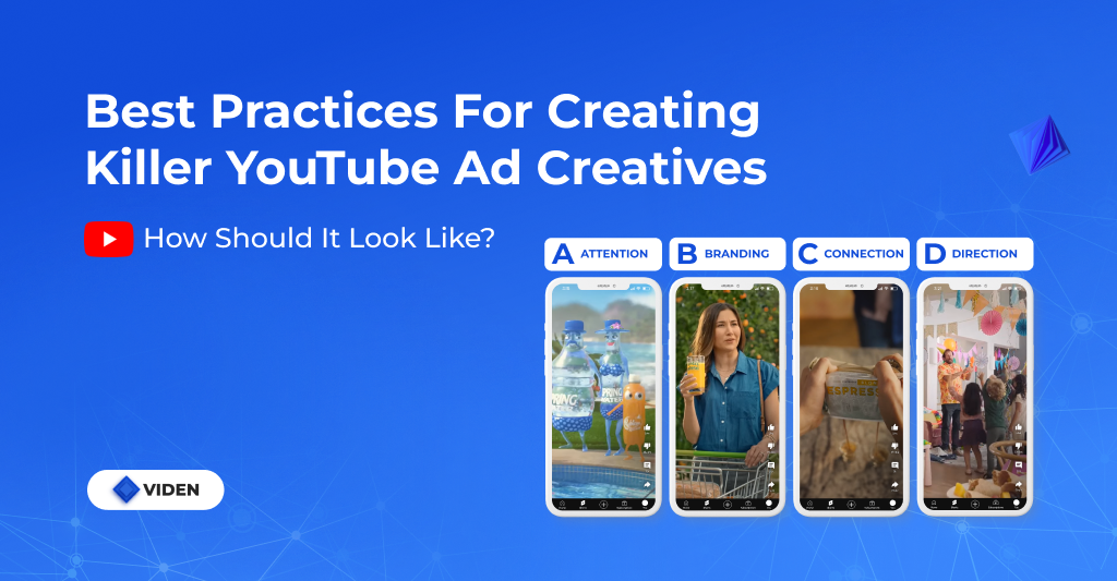Best Practices for Creating Killer YouTube Ad Creatives
