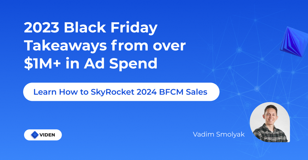 Our Black Friday Marketing Lessons from 2023 and Strategies for 2024