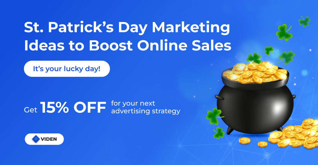St. Patrick’s Day Marketing Ideas to Boost Online Sales