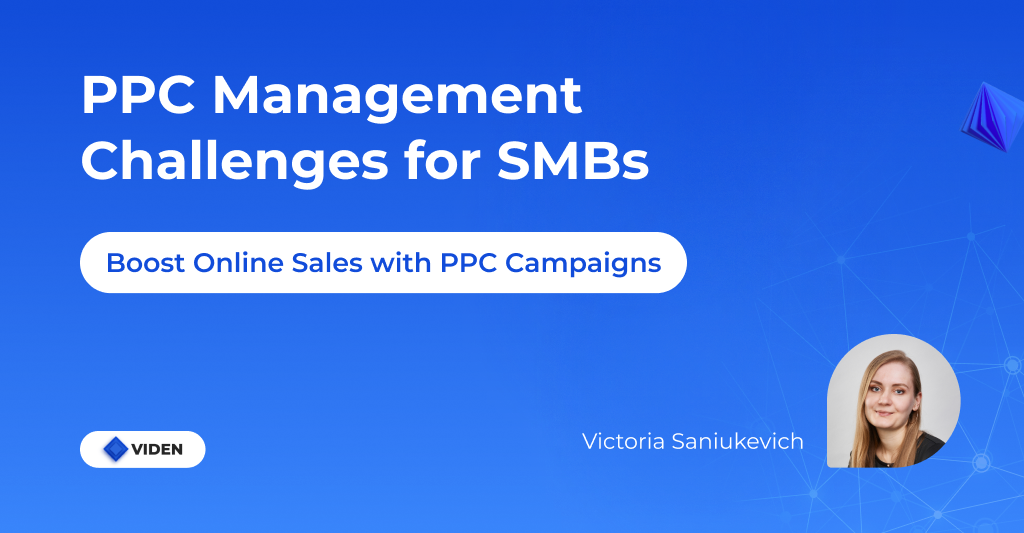 PPC Management Challenges for SMBs